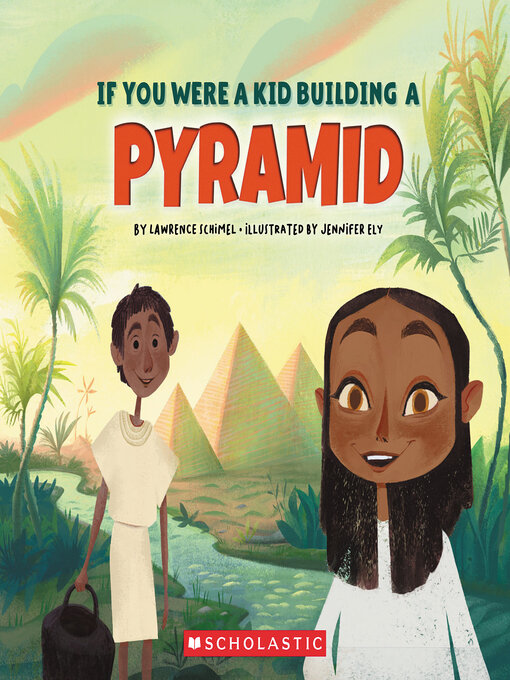 Title details for If You Were a Kid Building a Pyramid by Lawrence Schimel - Wait list